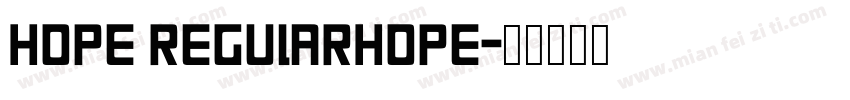 HOPE RegularHOPE字体转换